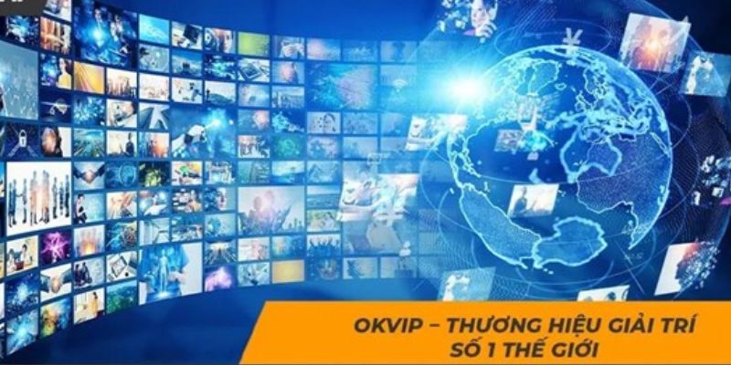 OKVIP có nhiều ưu điểm